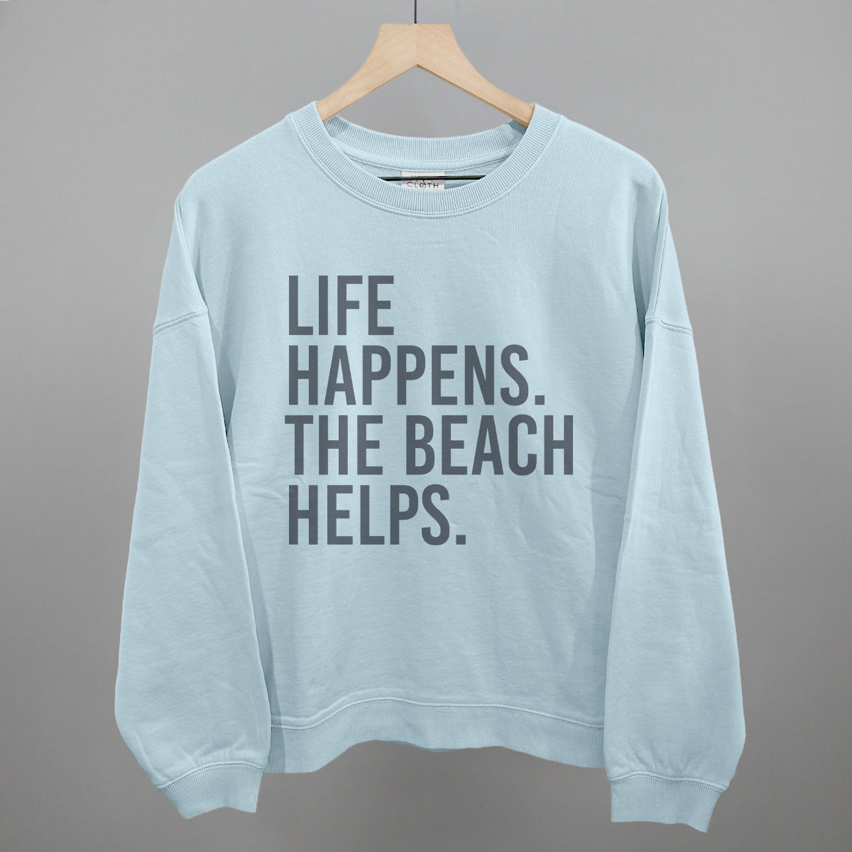 Beach Graphic Tee & Sweatshirt – Unisex, Life Happens The Beach Helps